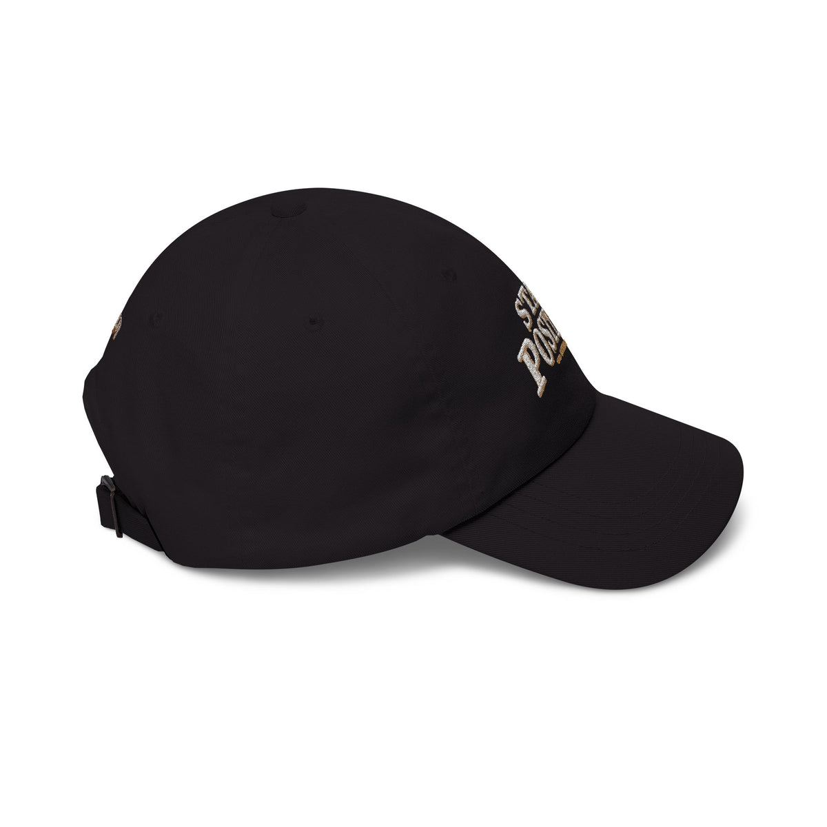 Stay Positive Dad Cap – Embroidered Motivational Baseball Hat